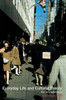 Everyday Life and Cultural Theory: An Introduction