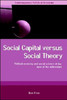 Social Capital Versus Social Theory