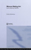 Women Making Art: History, Subjectivity, Aesthetics