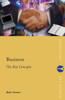 Business: The Key Concepts