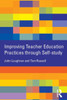 Improving Teacher Education Practice Through Self-study