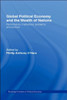 Global Political Economy and the Wealth of Nations: Performance, Institutions, Problems and Policies