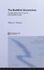 The Buddhist Unconscious: The Alaya-vijñana in the context of Indian Buddhist Thought