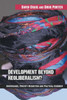 Development Beyond Neoliberalism?: Governance, Poverty Reduction and Political Economy