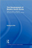 The Development of Modern South Korea: State Formation, Capitalist Development and National Identity