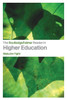 The RoutledgeFalmer Reader in Higher Education