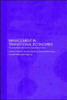 Management in Transitional Economies: From the Berlin Wall to the Great Wall of China