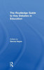 The RoutledgeFalmer Guide to Key Debates in Education