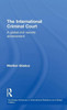 The International Criminal Court: A Global Civil Society Achievement