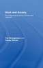Work and Society: Sociological Approaches, Themes and Methods