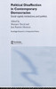 Political Disaffection in Contemporary Democracies: Social Capital, Institutions and Politics