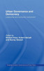 Urban Governance and Democracy: Leadership and Community Involvement