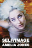 Self/Image: Technology, Representation, and the Contemporary Subject