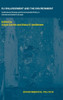 EU Enlargement and the Environment: Institutional Change and Environmental Policy in Central and Eastern Europe