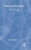 Primary Education: The Key Concepts