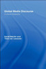 Global Media Discourse: A Critical Introduction