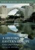 A History of Eastern Europe: Crisis and Change