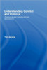 Understanding Conflict and Violence: Theoretical and Interdisciplinary Approaches