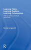 Learning Cities, Learning Regions, Learning Communities: Lifelong Learning and Local Government