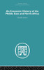 An Economic History of the Middle East and North Africa
