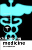 Challenging Medicine