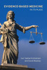 Evidence-Based Medicine: In Its Place