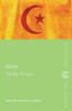 Islam: The Key Concepts