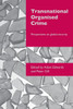 Transnational Organised Crime: Perspectives on Global Security