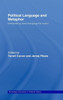 Political Language and Metaphor: Interpreting and changing the world