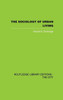 The Sociology of Urban Living