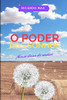 O PODER DOS SONHOS: Nunca Deixe de Sonhar (Portuguese Edition)