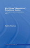 War Crimes Tribunals and Transitional Justice: The Tokyo Trial and the Nuremburg Legacy