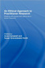 An Ethical Approach to Practitioner Research: Dealing with Issues and Dilemmas in Action Research