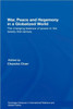 War, Peace and Hegemony in a Globalized World: The Changing Balance of Power in the Twenty-First Century