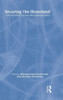 Securing 'the Homeland': Critical Infrastructure, Risk and (In)Security