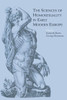 The Sciences of Homosexuality in Early Modern Europe