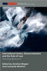 International Actors, Democratization and the Rule of Law: Anchoring Democracy?