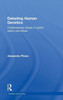 Debating Human Genetics: Contemporary Issues in Public Policy and Ethics