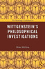 The Routledge Guidebook to Wittgenstein's Philosophical Investigations