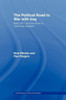 The Political Road to War with Iraq: Bush, 9/11 and the Drive to Overthrow Saddam