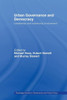 Urban Governance and Democracy: Leadership and Community Involvement