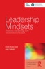 Leadership Mindsets: Innovation and Learning in the Transformation of Schools