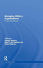 Managing Military Organizations: Theory and Practice