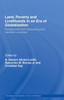 Land, Poverty and Livelihoods in an Era of Globalization: Perspectives from Developing and Transition Countries