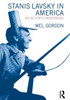 Stanislavsky in America: An Actor's Workbook