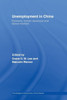 Unemployment in China: Economy, Human Resources and Labour Markets