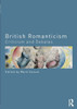 British Romanticism: Criticism and Debates
