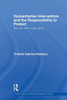 Humanitarian Intervention and the Responsibility to Protect: Security and Human Rights