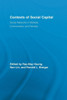 Contexts of Social Capital: Social Networks in Markets, Communities and Families