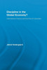 Discipline in the Global Economy?: International Finance and the End of Liberalism